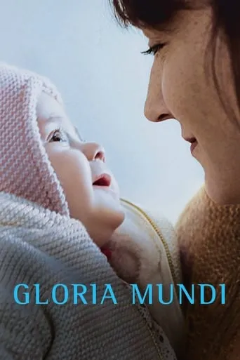 Gloria Mundi movie poster - Rated 6.4/10
