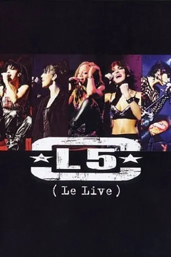 L5 - Le live movie poster - Entertainment content