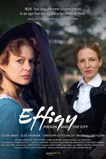 Effigy: Poison and the City movie poster - Rated 6.8/10