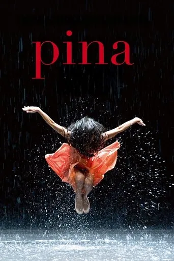 Pina movie poster - Rated 7.368/10