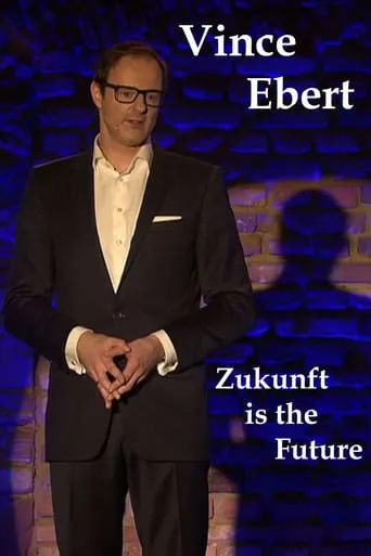 Zukunft is the Future movie poster - Entertainment content