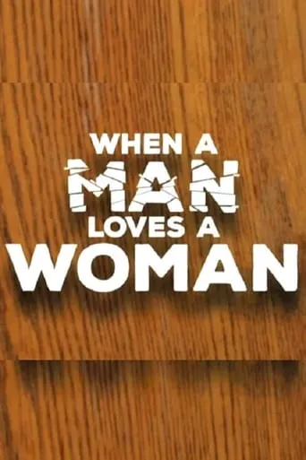 When a Man Loves a Woman movie poster - Rated 5.2/10