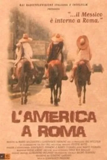L'America a Roma movie poster - Entertainment content
