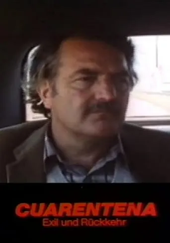 Cuarentena (Exil und Rückkehr) movie poster - Rated 10/10