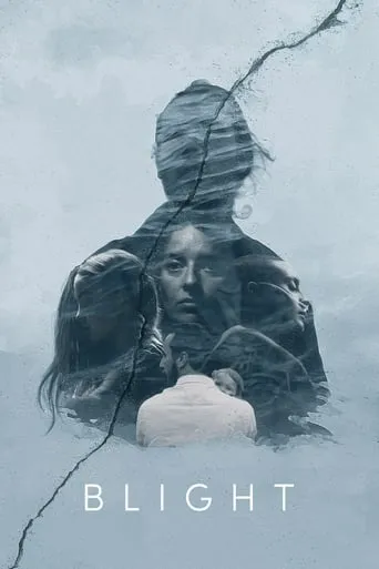 Blight movie poster - Rated 7/10