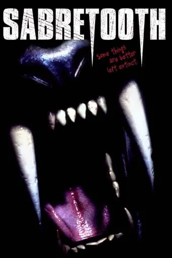Sabretooth movie poster - Rated 4.6/10