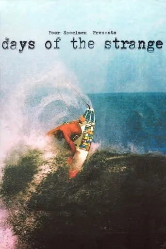 Days of the Strange movie poster - Entertainment content