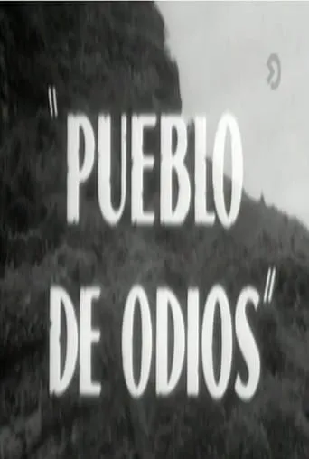 Pueblo de odios movie poster - Rated 5/10