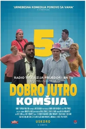 Good Morning, Neighbor 5 movie poster - Entertainment content
