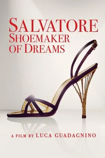 Salvatore: Shoemaker of Dreams movie poster - Rated 6.4/10
