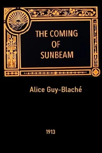 The Coming of Sunbeam movie poster - Entertainment content