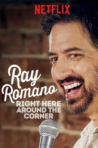 Ray Romano: Right Here, Around the Corner movie poster - Rated 6.7/10