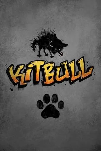 Kitbull movie poster - Rated 7.968/10