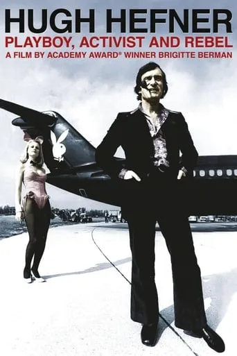 Hugh Hefner: Playboy, Activist and Rebel movie poster - Rated 6.3/10