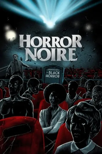 Horror Noire: A History of Black Horror movie poster - Rated 7.258/10