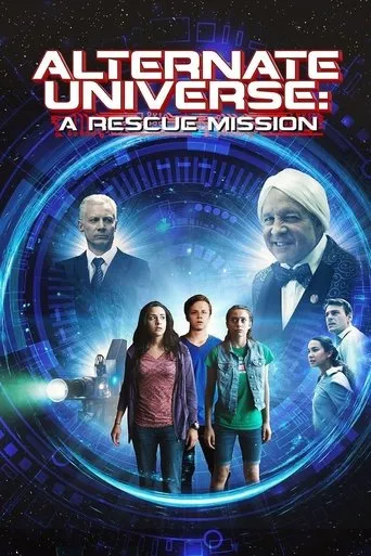 Alternate Universe: A Rescue Mission movie poster - Entertainment content
