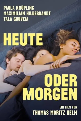 Heute oder morgen movie poster - Rated 3.7/10
