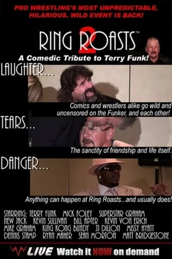 Ring Roasts II: A Comical Tribute to Terry Funk movie poster - Rated 10/10