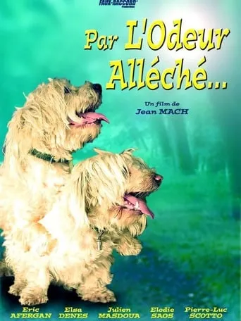 Par l'odeur alléché... movie poster - Entertainment content