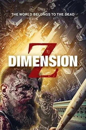 Dimension Z movie poster - Rated 5/10