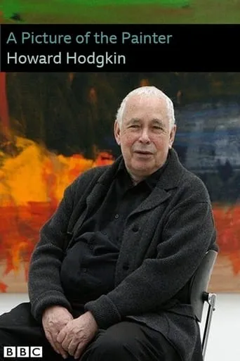 A Picture of the Painter Howard Hodgkin movie poster - Entertainment content