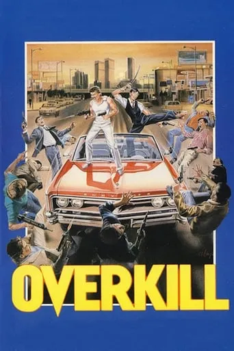 Overkill movie poster - Rated 2.9/10