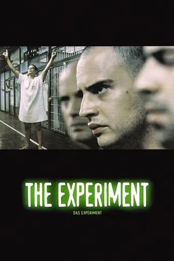 The Experiment movie poster - Rated 7.413/10