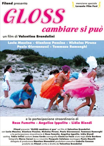 Gloss - Cambiare si può movie poster - Rated 5/10