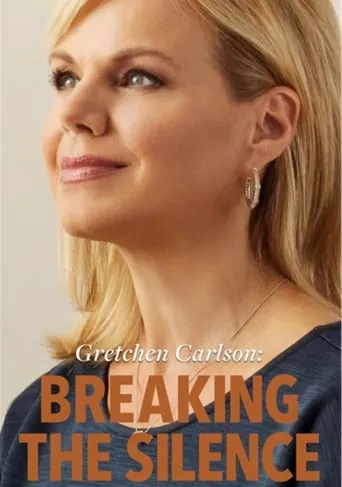 Gretchen Carlson: Breaking the Silence movie poster - Entertainment content