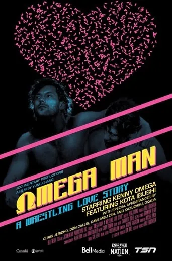 Omega Man: A Wrestling Love Story movie poster - Rated 7.5/10