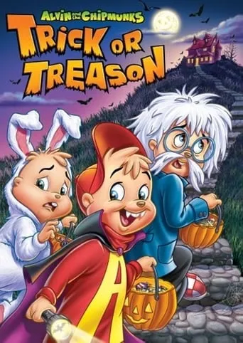 Alvin and the Chipmunks: Trick or Treason movie poster - Rated 4.8/10