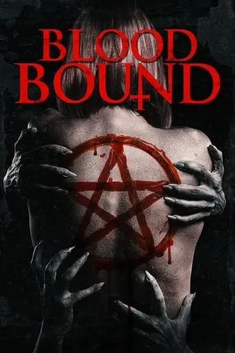 Blood Bound movie poster - Rated 3.8/10