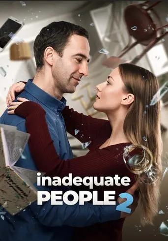 Inadequate People 2 movie poster - Rated 6.9/10