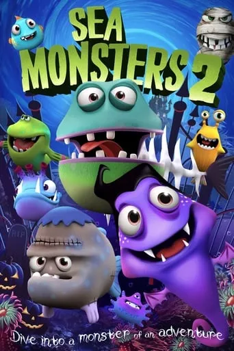 Sea Monsters 2 movie poster - Rated 6.5/10