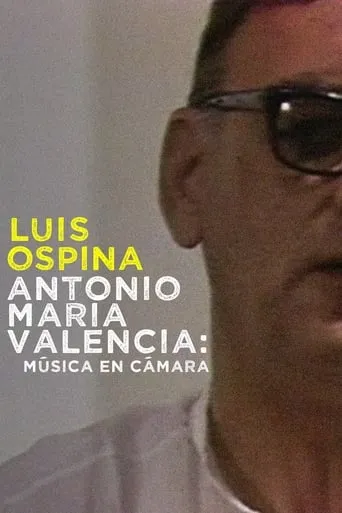 Antonio María Valencia: Music on Camera movie poster - Entertainment content