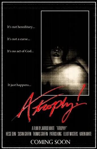 Atrophy! movie poster - Entertainment content