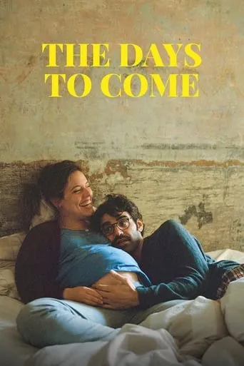 The Days to Come movie poster - Rated 6/10