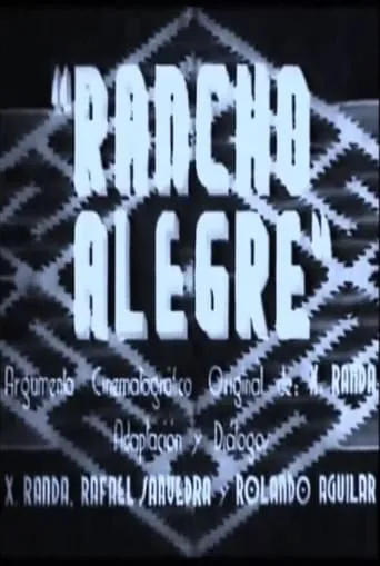 Rancho Alegre movie poster - Rated 5/10