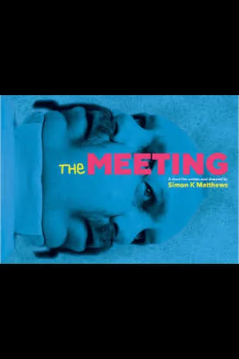 The Meeting movie poster - Entertainment content