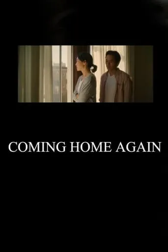 Coming Home Again movie poster - Rated 6/10
