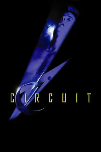 Circuit movie poster - Rated 5.7/10