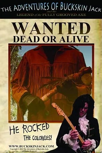 The Adventures of Buckskin Jack and the Legend of the Fully Grooved Axe movie poster - Entertainment content