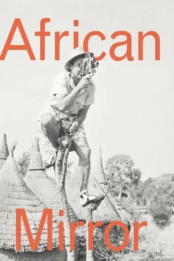 African Mirror movie poster - Rated 8/10