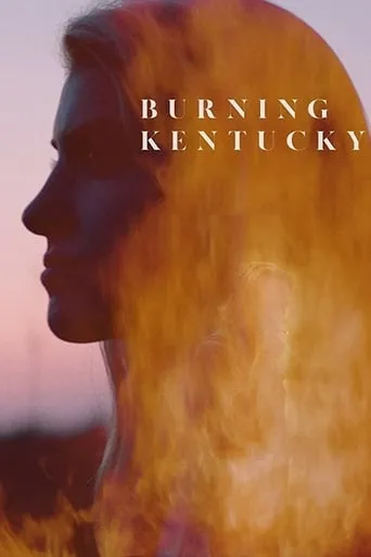 Burning Kentucky movie poster - Rated 3.2/10