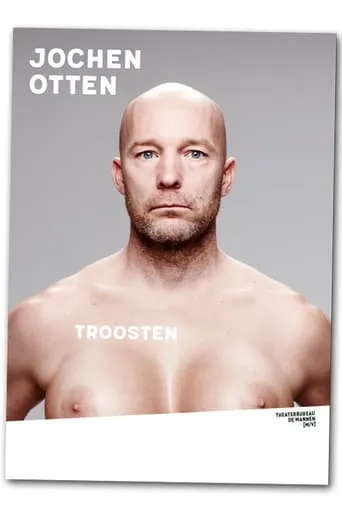 Jochen Otten: Troosten movie poster - Rated 6/10