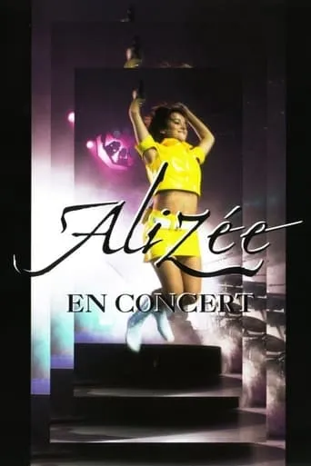 Alizée - En Concert movie poster - Rated 8.9/10