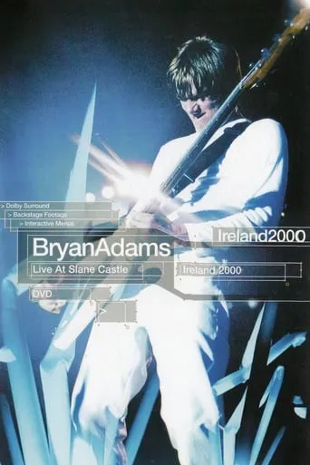 Bryan Adams: Live at Slane Castle movie poster - Rated 5.4/10
