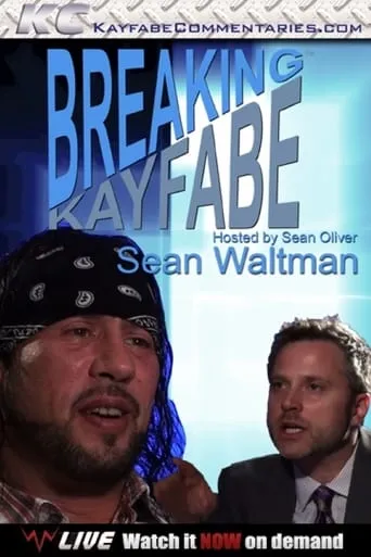 Breaking Kayfabe with Sean Waltman movie poster - Entertainment content