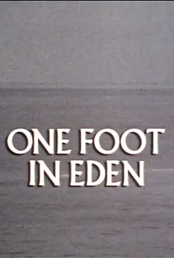 One Foot in Eden movie poster - Entertainment content