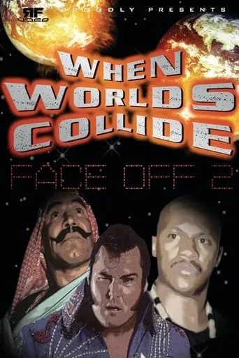 RFVideo Face Off Vol. 2: When Worlds Collide movie poster - Entertainment content